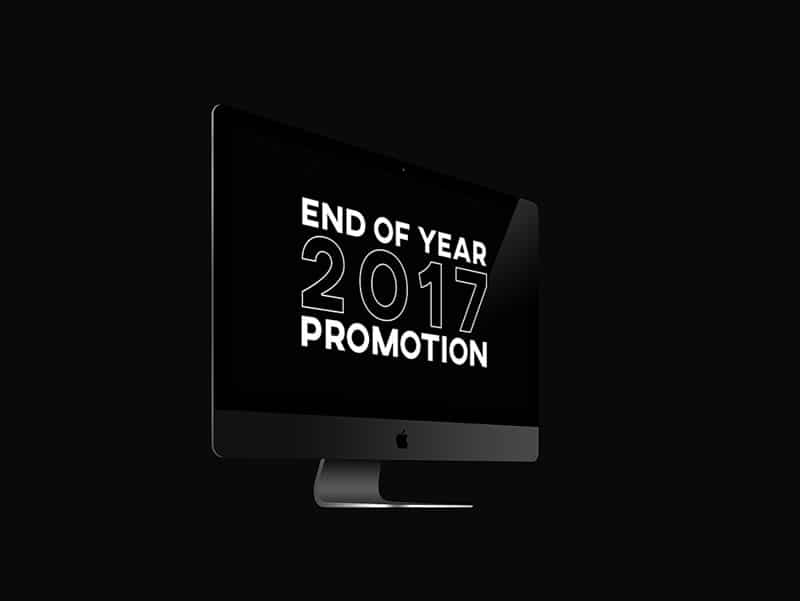 End of Year 2017 Promotion